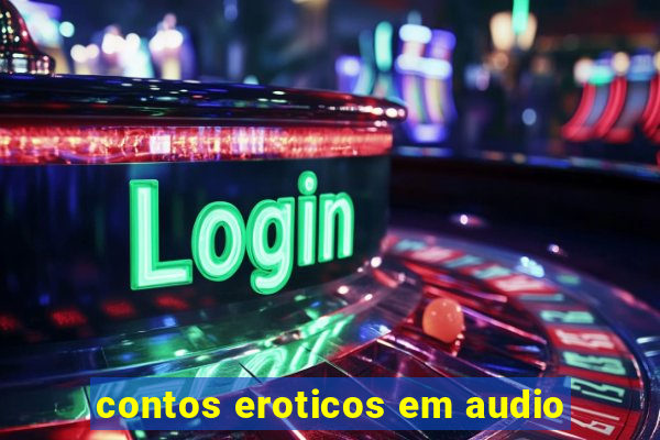 contos eroticos em audio